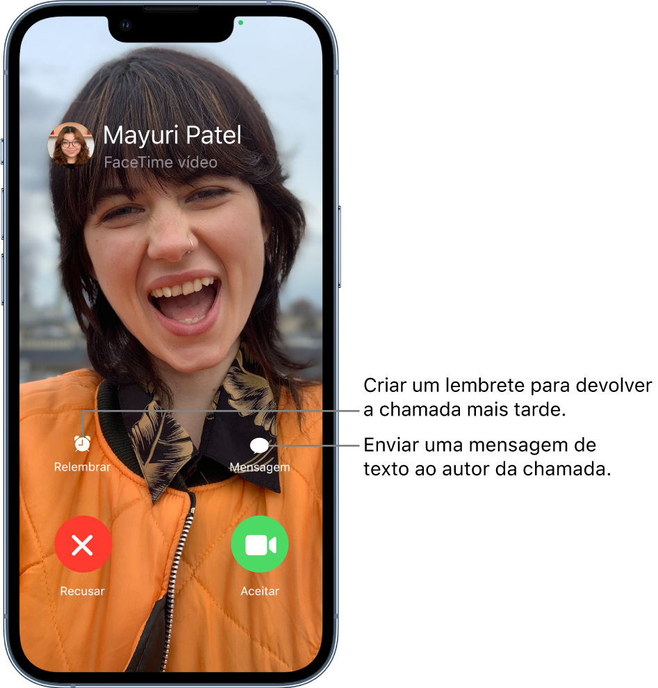 Receção de chamada FaceTime. Na parte inferior do ecrã, na primeira linha, da esquerda para a direita, os botões Relembrar e Mensagem. Em baixo, da esquerda para a direita, os botões Recusar e Aceitar.