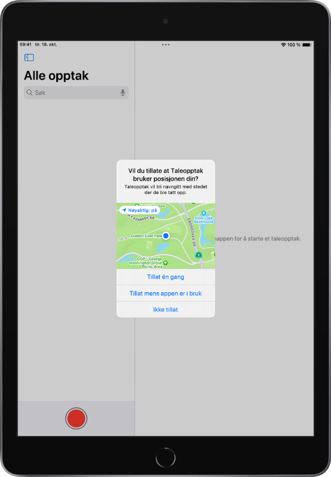 En forespørsel fra en app om å bruke posisjonsdata på iPad. Valgene er Tillat én gang, Tillatt mens appen er i bruk og Ikke tillat.