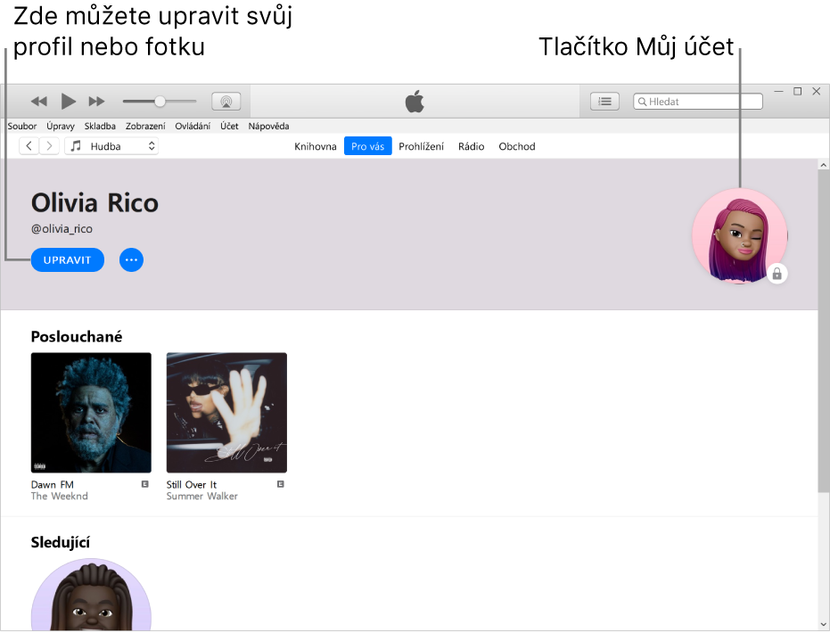 Profilová stránka v Apple Music: V levém horním rohu se pod vaším jménem nachází volba Upravit. Když na ni kliknete, můžete upravit svůj profil nebo fotografii. V pravém horním rohu se nachází tlačítko Můj účet.