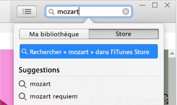 Le champ de recherche avec la requête « Mozart » saisie. Dans le menu contextuel des résultats de recherche, Store est sélectionné.