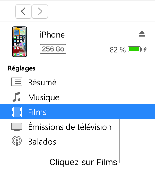 La fenêtre Appareil et l’option Films sélectionnée dans la barre latérale à gauche.