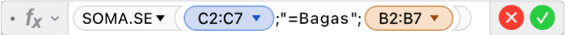 O editor de fórmulas a mostrar a fórmula =SOMA.SE(C2:C7,"=Bagas",B2:B7).