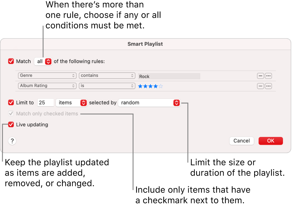 The Smart Playlist dialog: In the top-left corner, select Match, then specify the playlist criteria (such as genre or rating). Continue to add or remove rules by clicking the Add or Remove button in the top-right corner. Select various options in the lower portion of the dialog such as limiting the size or duration of the playlist, including only songs that are checked, or having Music update the playlist as items in your library change.