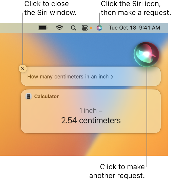 The top-right portion of the Mac desktop showing the Siri icon in the menu bar and the Siri window with the request “How many centimetres in an inch” and the reply (the conversion from Calculator). Click the icon in the top right of the Siri window to issue another request. Click the close button to dismiss the Siri window.