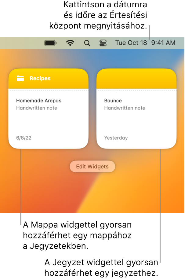 Két Jegyzetek widget – a Mappa widget a Jegyzetek egyik mappáját mutatja, és a Jegyzet widget egy jegyzetet mutat. A menüsor dátum és idő elemére kattintva megnyithatja az Értesítési központot.