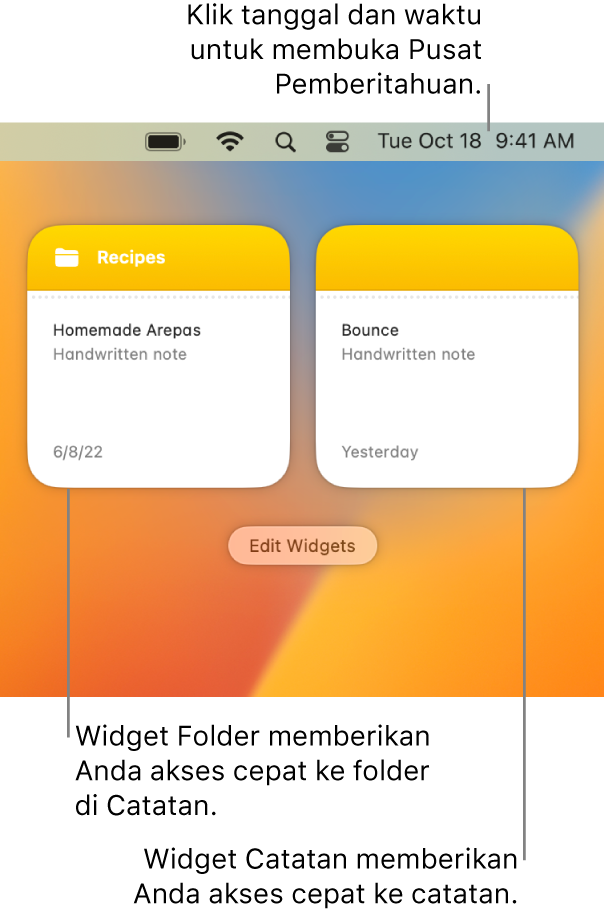 Dua widget Catatan—widget Folder menampilkan folder di Catatan, dan widget Catatan menampilkan catatan. Klik tanggal dan waktu di bar menu untuk membuka Pusat Pemberitahuan.