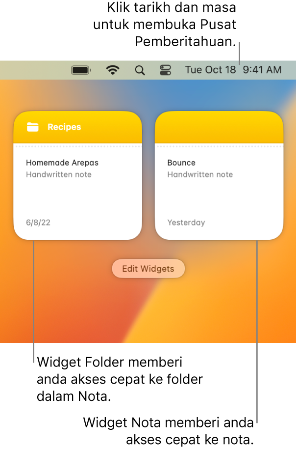 Dua widget Nota—widget Folder menunjukkan folder dalam Nota dan widget Nota menunjukkan nota. Klik tarikh dan masa dalam bar menu untuk membuka Pusat Pemberitahuan.