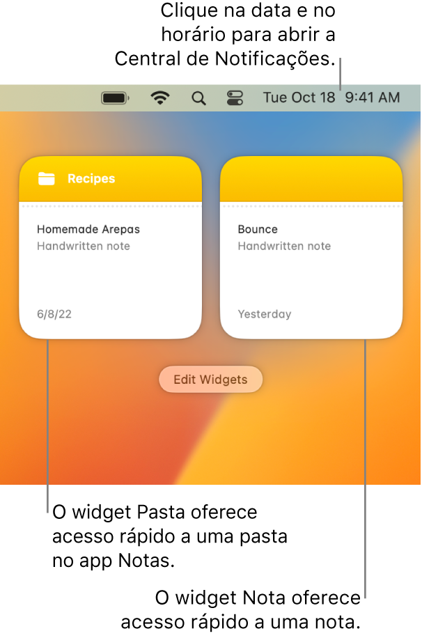 Dois widgets do app Notas: o widget Pasta mostra uma pasta no app Notas e o widget Nota mostra uma nota. Clique na data e hora na barra de menus para abrir a Central de Notificações.