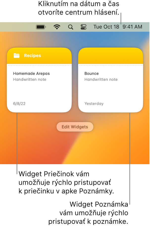 Dva widgety apky Poznámky – widget Priečinok zobrazuje priečinok v apke Poznámky a widget Poznámka zobrazuje poznámku. Kliknutím na dátum a čas v lište otvorte Centrum hlásení.