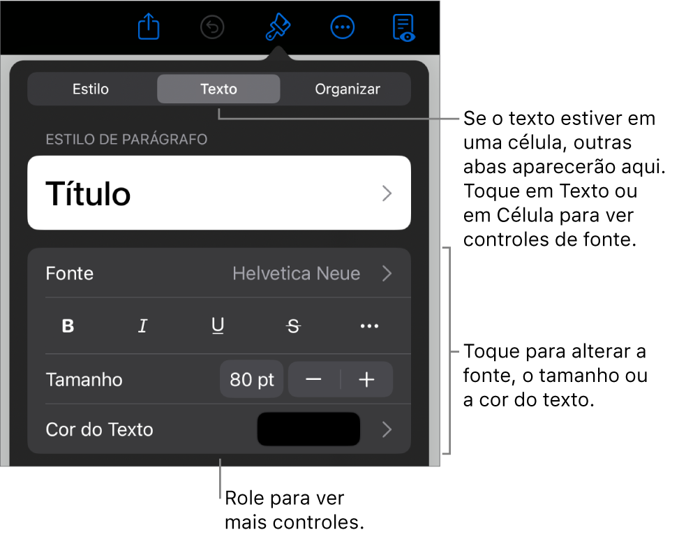 Controles de texto no menu Formatar para definir estilo, fonte, tamanho e cor de caractere e parágrafo.