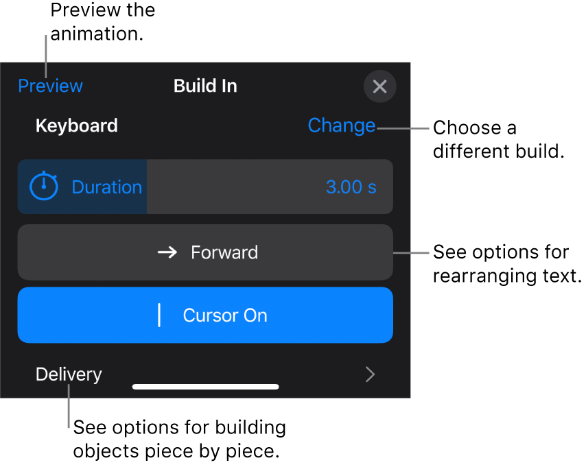 Build options include Duration, Text Animation and Delivery. Tap Change to choose a different build, or tap Preview to preview the build.