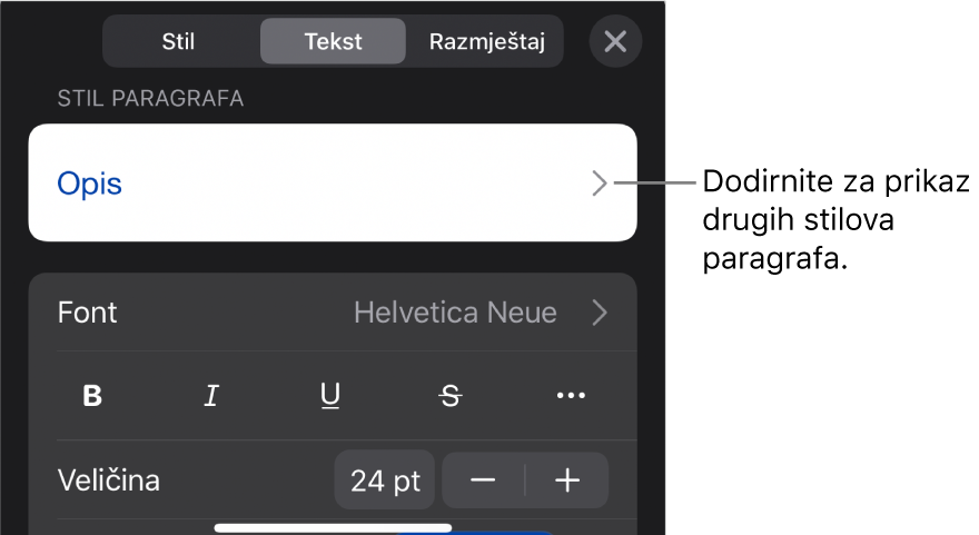 Izbornik Formatiraj s prikazom kontrola teksta za postavljanje paragrafa i stilova paragrafa, fonta, veličine i boje.