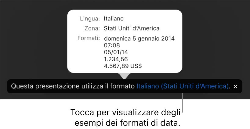 La notifica della diversa impostazione di lingua e zona, con esempi dei formati.