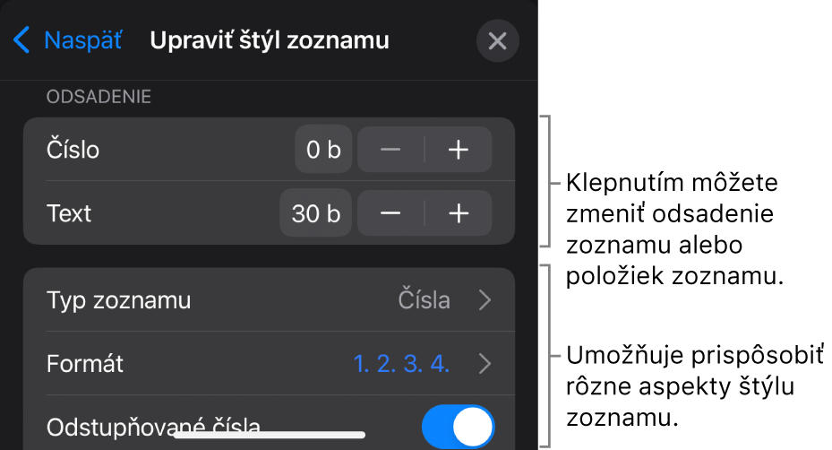 Menu Upraviť štýl zoznamu s ovládacími prvkami na úpravu typu a vzhľadu zoznamu.