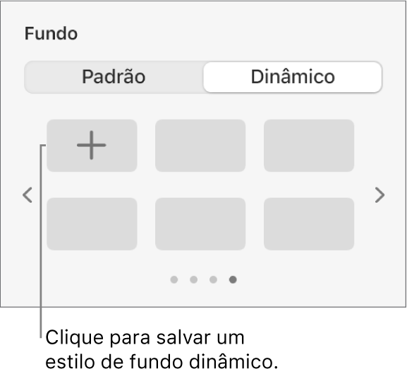 Botão Dinâmico selecionado na seção Fundo da barra lateral Formatar, com o botão Adicionar Estilo sendo mostrado.