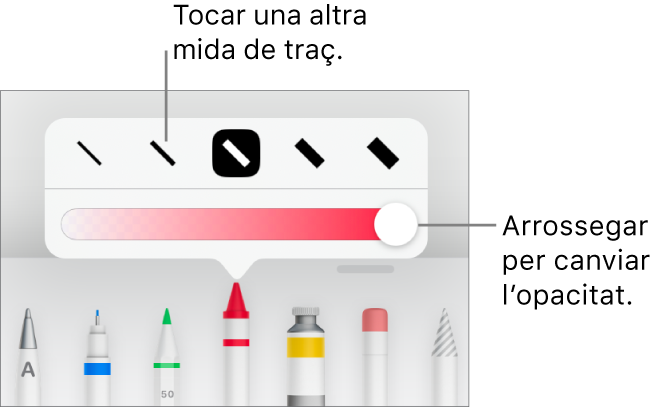 Controls per triar una mida de traç i un regulador per ajustar‑ne l’opacitat.