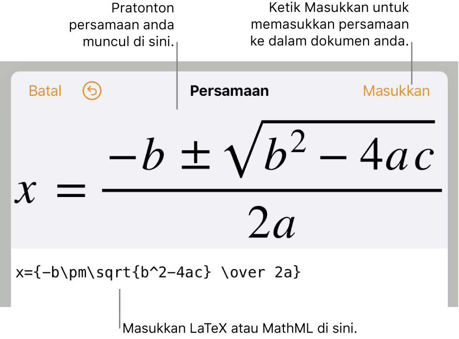 Dialog mengedit persamaan, menunjukkan formula kuadratik ditulis menggunakan perintah LaTeX manakala pratonton formulanya di atasnya.