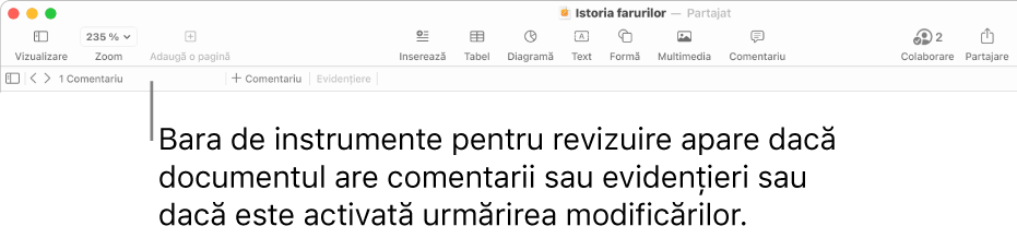 Bara de instrumente Pages în partea de sus a ecranului, cu butoanele de-a lungul părții de sus pentru Vizualizare, Zoom, Adaugă o pagină, Inserează, Tabel, Diagramă, Text, Formă, Multimedia și Comentariu. Sub bara de instrumente Pages se află bara de instrumente pentru revizuire cu butonul pentru ascunderea sau afișarea comentariilor, săgețile pentru saltul la comentariul anterior sau următor, numărul total de comentarii și butoanele pentru adăugarea unui comentariu sau pentru evidențiere.