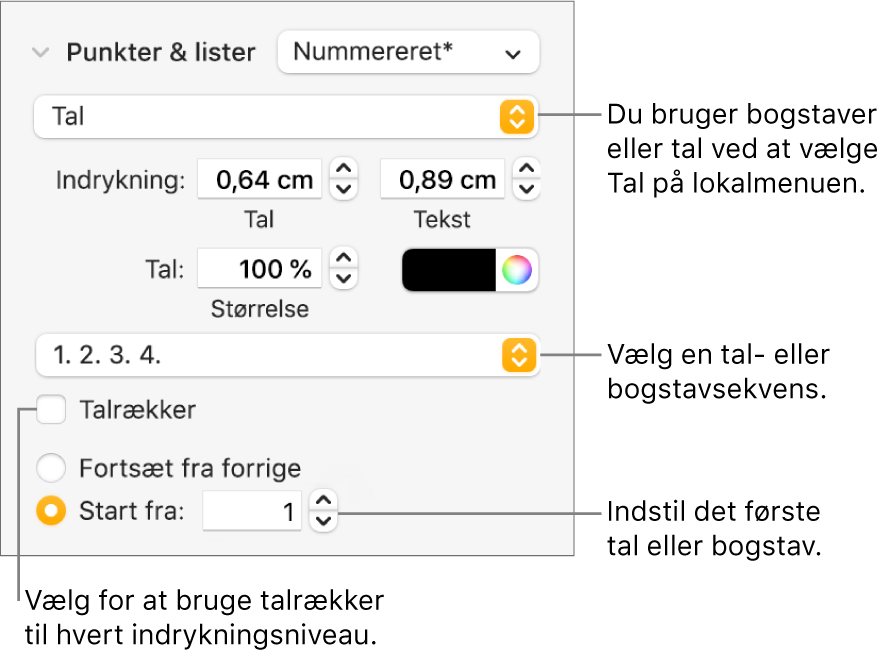 Betjeningsmuligheder til ændring af en listes talformat og afstand.