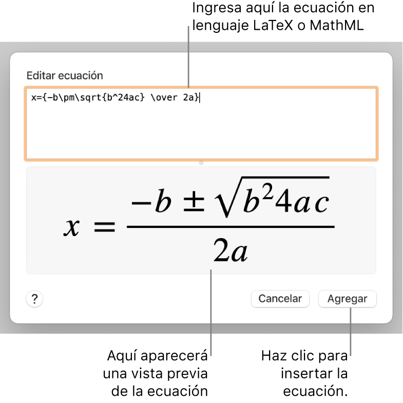 El diálogo Editar ecuación con la fórmula cuadrática escrita con LaTeX en el campo Editar ecuación y una previsualización de la fórmula a continuación.