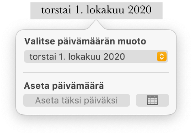 Päivä ja aika ‑säätimet, joissa näkyvät päiväysmuodon ponnahdusvalikko ja Aseta täksi päiväksi ‑painike.