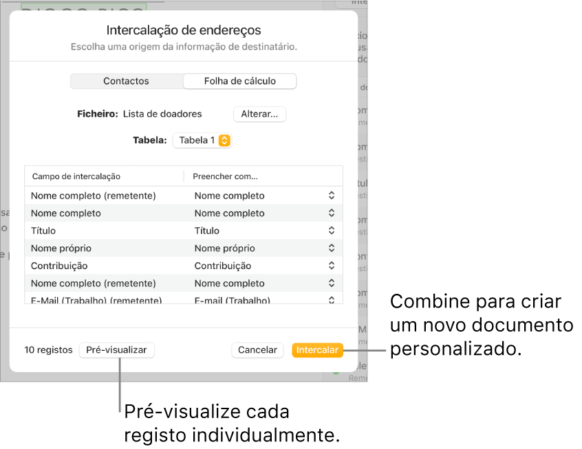 O painel “Intercalação de endereços” está aberto, com opções para alterar o ficheiro ou a tabela de origem, pré-visualizar os nomes ou registos individuais dos campos de intercalação ou intercalar o documento.