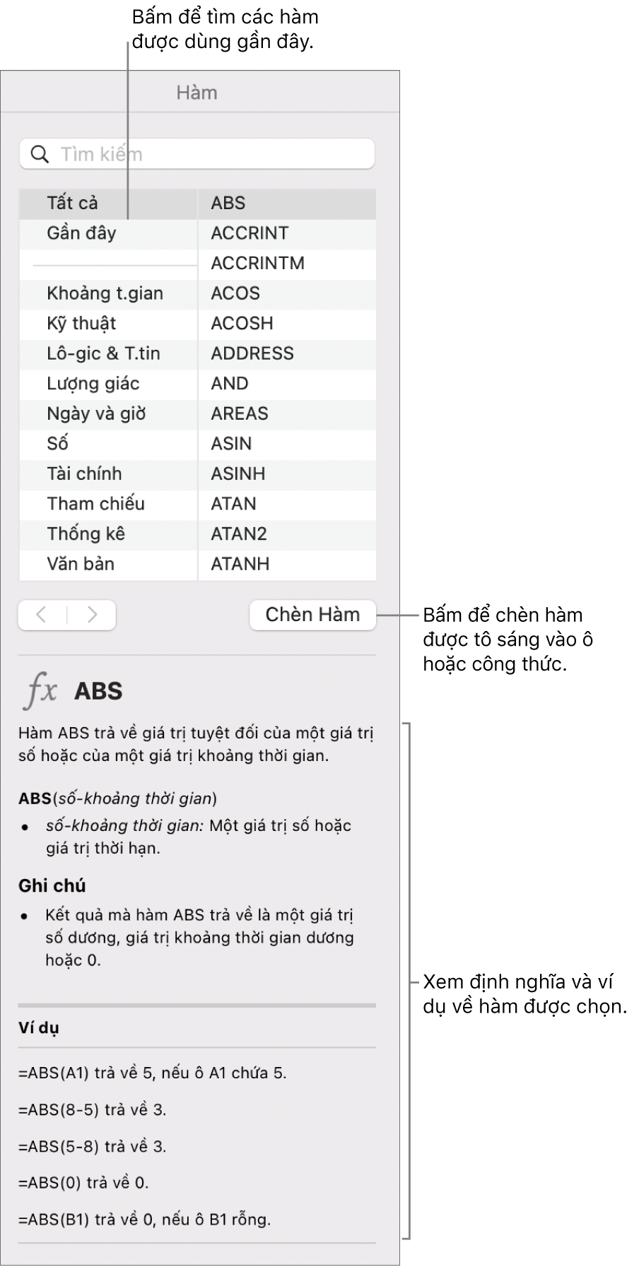 Trình duyệt hàm với các chú thích đến các hàm được sử dụng gần đây, nút Chèn hàm và định nghĩa hàm.