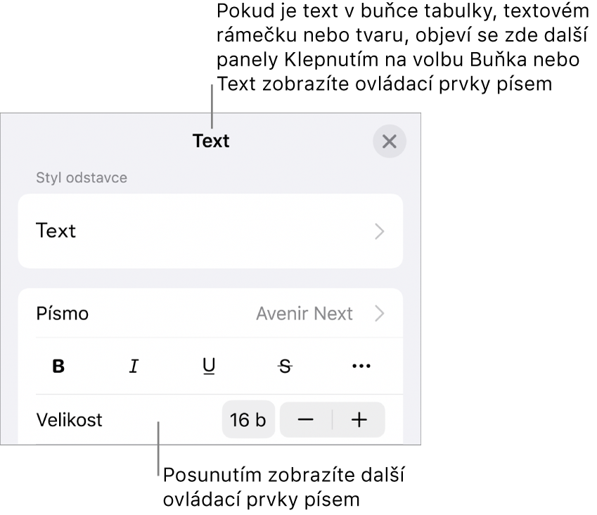 Ovládací prvky pro text v nabídce Formát pro nastavení stylů, písma, velikosti a barvy odstavce a znaků