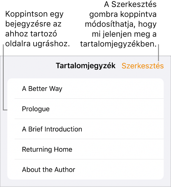 A tartalomjegyzék nézete a listába rendezett fejlécekkel. A Szerkesztés gomb a jobb felső sarokban található, míg lent az Oldalbélyegképek és Tartalomjegyzék gombok láthatók.