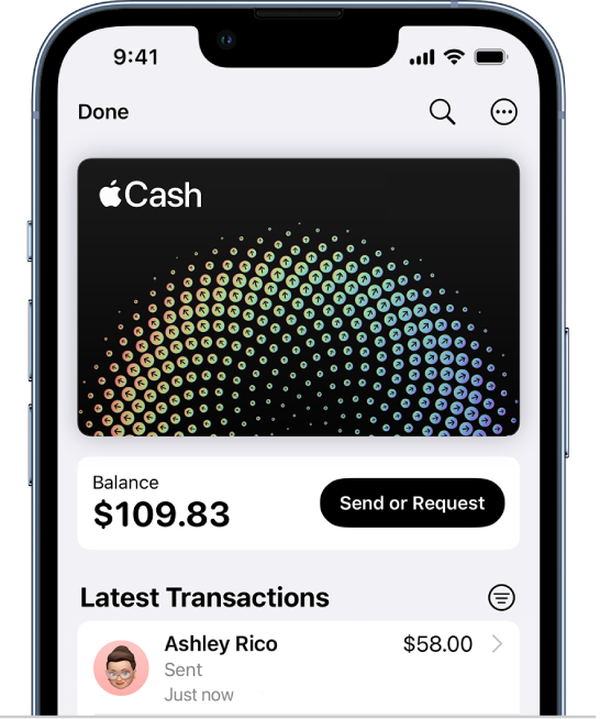 The Apple Cash card in Wallet, showing the More button at the top right, the Pay or Request button in the middle, and the latest transactions at the bottom.