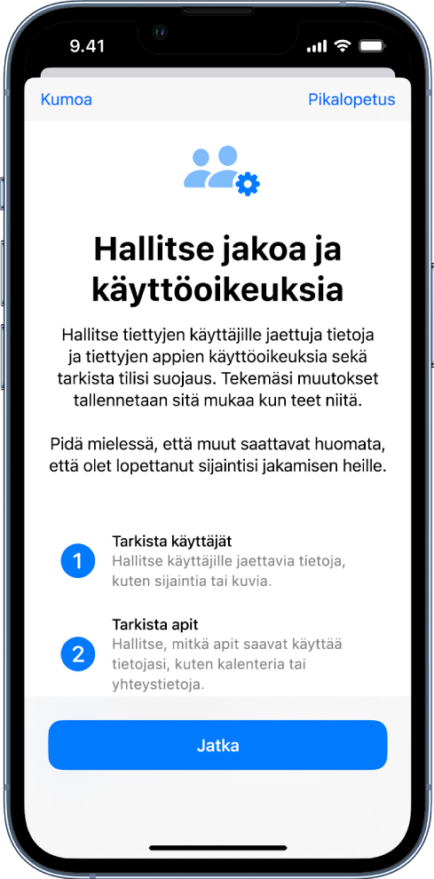Hallitse jakoa ja käyttöoikeuksia ‑näyttö, jossa on tietoa ominaisuuden toiminnasta. Jatka‑painike on alhaalla.