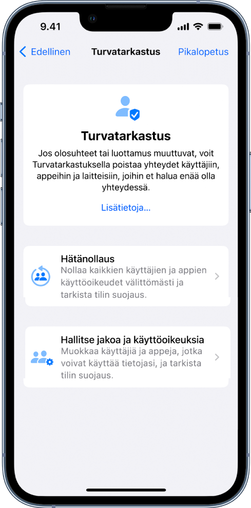 Turvatarkastus-näyttö, jossa on tietoja ominaisuudesta sekä Hätänollaus- ja Hallitse jakoa ja käyttöoikeuksia ‑painikkeet.