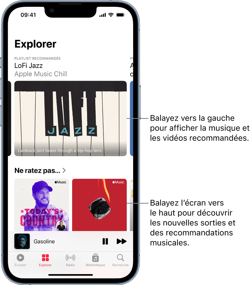 L’écran Explorer présentant une playlist recommandée en haut. Vous pouvez balayer vers la gauche pour afficher davantage de recommandations musicales et vidéos. Une section « Ne ratez pas… » s’affiche en dessous, avec deux playlists Apple Music. Vous pouvez balayer l’écran vers le haut pour découvrir de nouvelles musiques et des musiques recommandées.