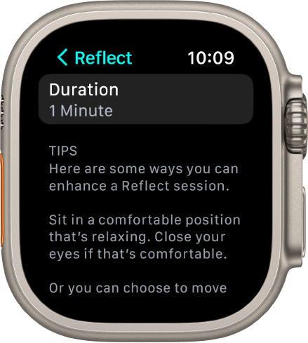 Екранът на приложението Mindfulness (Осъзнатост) показва времетраене от една минута в горната част. Отдолу са съвети за подобряване на сесия Reflect (Размишление).
