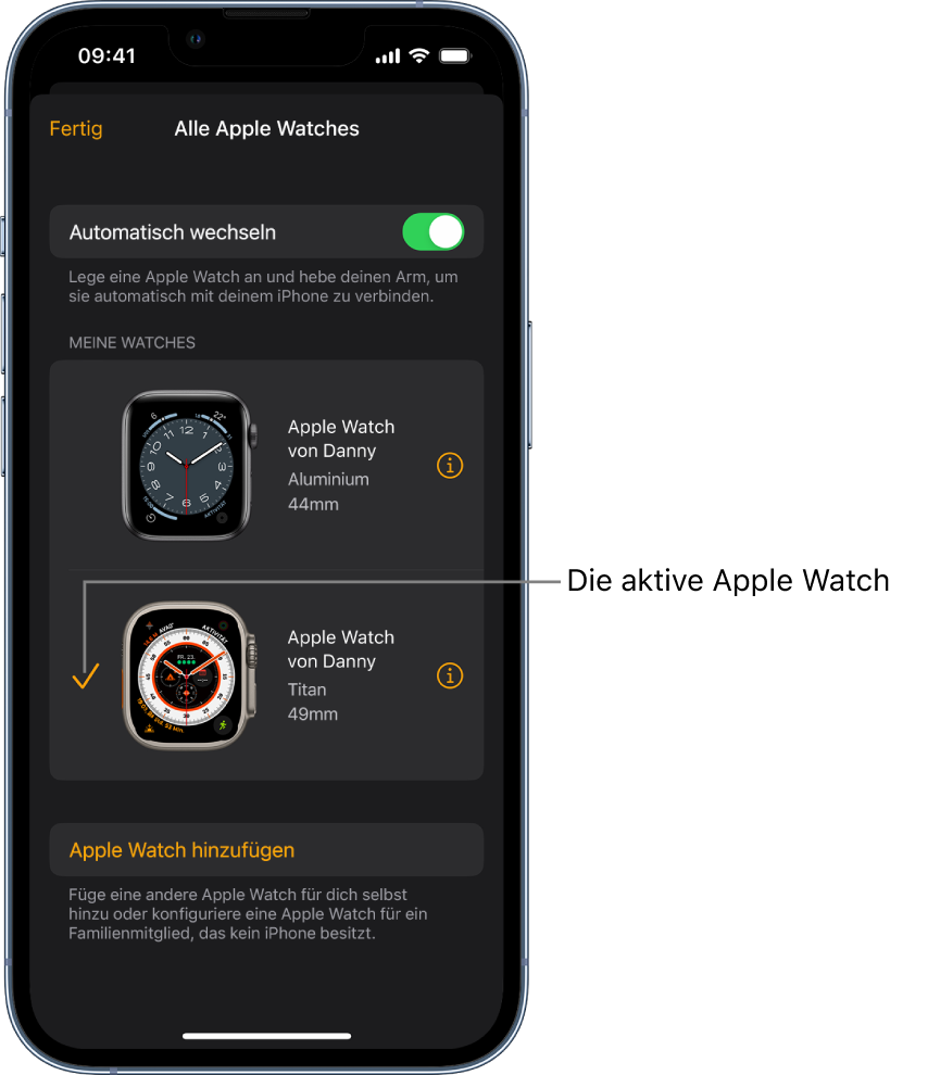 In der Anzeige „Alle Apple Watches“ der Apple Watch-App zeigt ein Häkchen die aktive Apple Watch.