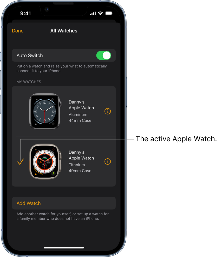 In the All Watches screen of the Apple Watch app, a checkmark shows the active Apple Watch.
