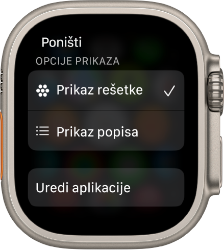 Zaslon Opcija prikaza s tipkama Prikaz rešetke i Prikaz popisa. Tipka Uredi aplikacije prikazuje se pri dnu zaslona.