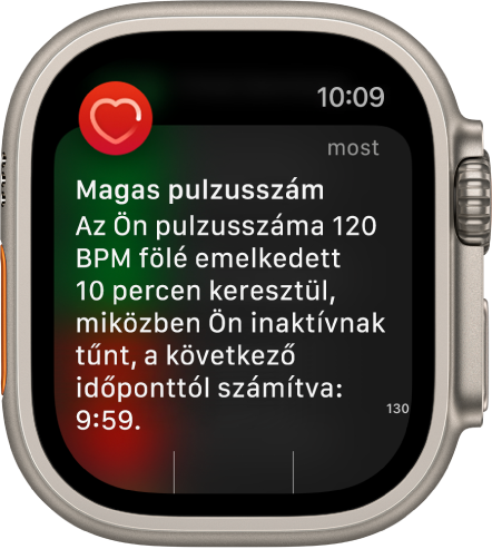 A Magas pulzusszám képernyője; értesítés jelzi, hogy a pulzusszáma 120 BPM fölé emelkedett 10 perc inaktivitás közben.
