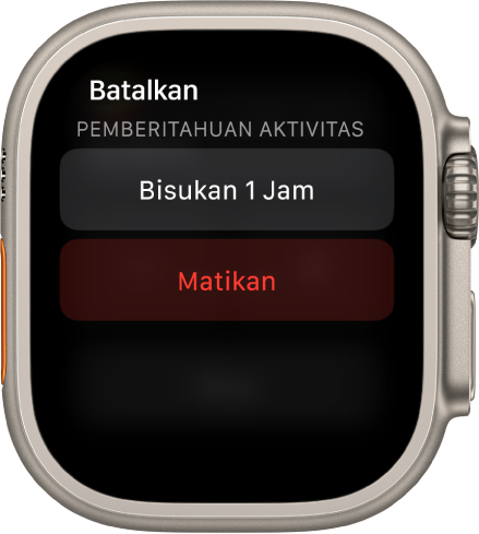 Pengaturan Pemberitahuan di Apple Watch. Tombol atas bertuliskan "Bisukan 1 Jam”. Di bawah ini adalah tombol Matikan.