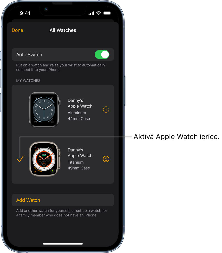 Lietotnes Apple Watch ekrānā All Watches ar kontrolzīmi ir atzīmēts aktīvais Apple Watch pulkstenis.