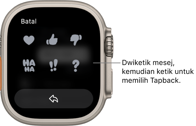 Perbualan Mesej dengan pilihan Tapback: hati, ibu jari atas, ibu jari bawah, Ha Ha, !! dan ?. Butang Balas berada di bawah.