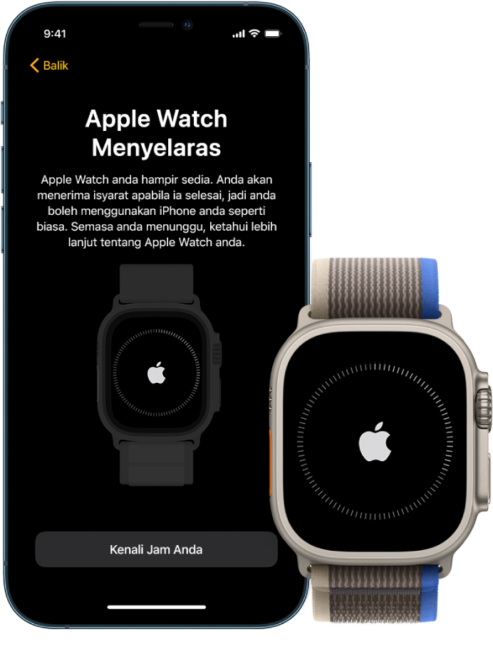 iPhone dan Apple Watch Ultra, sebelah menyebelah. Skrin iPhone menunjukkan “Apple Watch sedang diselaraskan”. Apple Watch Ultra menunjukkan kemajuan penyelarasan.