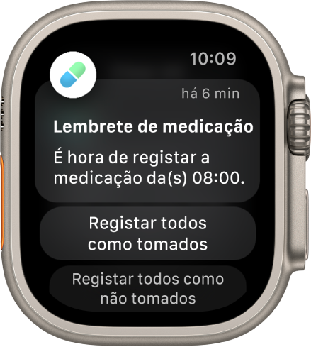 Um lembrete de medicação.