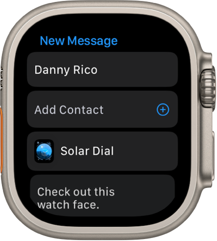 Zaslon Apple Watch prikazuje sporočilo o skupni rabi ure z imenom prejemnika na vrhu. Spodaj so gumb Add Contact (Dodaj stik), ime številčnice ure in sporočilo z napisom »Check out this watch face« (Oglejte si to števičnico ure).