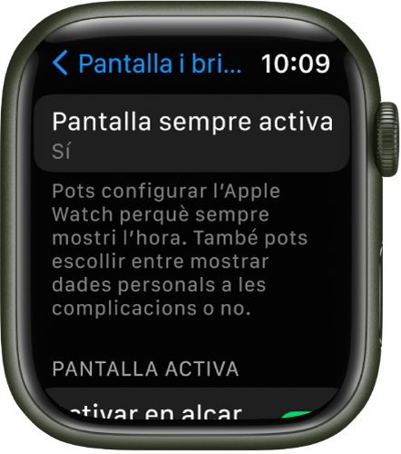 La pantalla de “Pantalla i brillantor” mostra el botó “Sempre activat”.