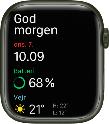 Apple Watch, som viser vækningsskærmen. Ordet Godmorgen vises foroven. Datoen, klokkeslættet, batteriprocenten og vejret vises nedenunder.