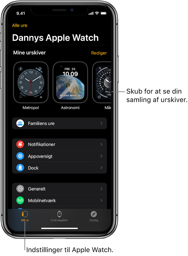 Appen Watch på iPhone med skærmen Mit ur, hvor der vises urskiver øverst og indstillinger nedenunder. Der er tre faner nederst på skærmen i appen Watch: Fanen til venstre er Mit ur, som du bruger til indstilling af Apple Watch. Den næste er Urskivegalleri, hvor du kan se de tilgængelige urskiver og komplikationer, og så kommer fanen Opdag, hvor du kan få mere at vide om Apple Watch.