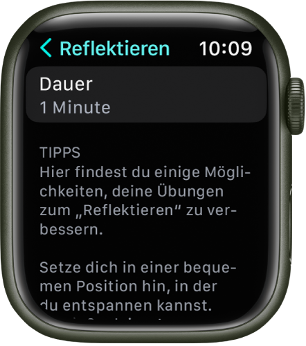 Die App „Achtsamkeit“ zeigt oben eine Dauer von einer Minute an. Darunter befinden sich Tipps, die dir helfen, deine Reflexionsübungen zu optimieren.