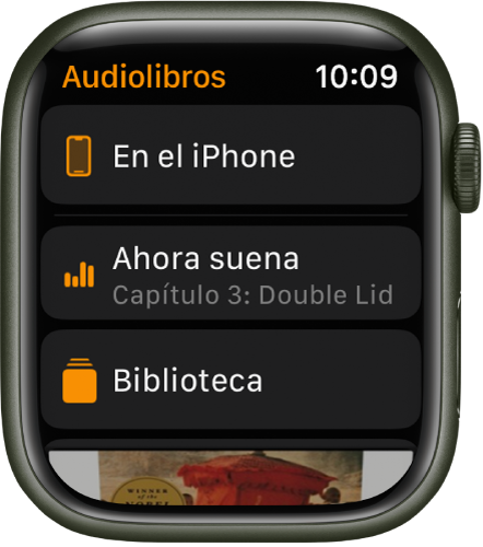 Apple Watch mostrando la pantalla Audiolibros con el botón En el iPhone en la parte superior, los botones Ahora suena y Biblioteca debajo, y una parte de la portada del audiolibro en la parte inferior.