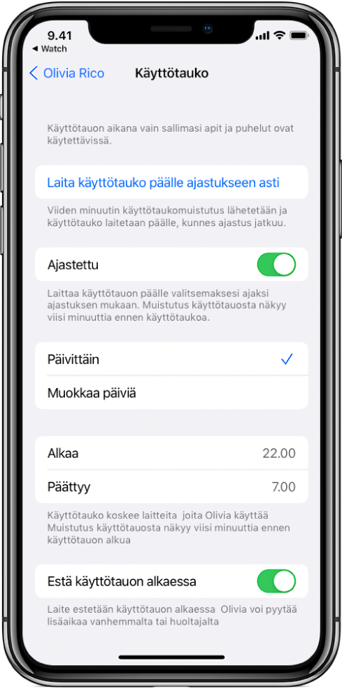 iPhone, jossa näkyy Käyttötauko-asetusten näyttö. Ajastettu-kytkin on yläreunan lähellä. Sen alla näkyy Päivittäin ja Muokkaa päiviä -vaihtoehdot, ja Päivittäin on valittuna. Aloitus- ja lopetuskellonajat näkyvät näytön keskellä, ja Estä käyttötauon aikana -painike on lähellä alareunaa.